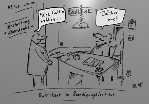 Cartoon: Sie verblich (medium) by Leichnam tagged verblichen,tod,sterben,gattin,bestattung,azubi,praktikant