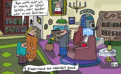 Cartoon: Spieße oder so (medium) by Leichnam tagged spieße,spießer,kinder,kindermund,wahrheit,besuch,verwandtschaft,mutter,peinlich