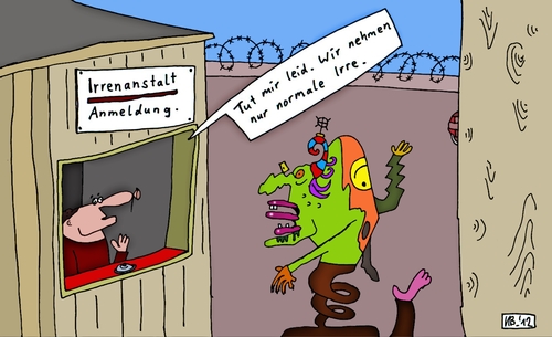Cartoon: Tut mir leid (medium) by Leichnam tagged tut,mir,leid,pförtner,anmeldung,irrenanstalt,verrückt,wirr,normal