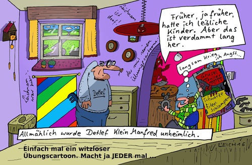 Cartoon: üben üben üben ... (medium) by Leichnam tagged üben,manfred,klein,detlef,allmählich,angst,groschenheft,gruselroman,witzlos,übungscartoon