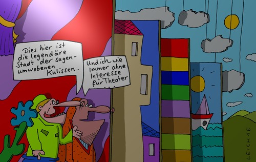 Cartoon: unterwegs (medium) by Leichnam tagged unterwegs,legende,legendär,kulissen,kulissenstadt,sagenumwoben,ohne,interesse,interessenlos,theater,zwei,herren