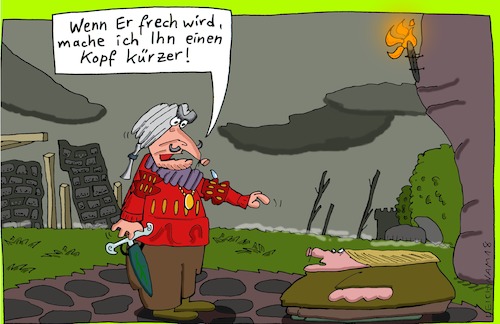 Cartoon: Warnung (medium) by Leichnam tagged warnung,köpfen,kopflos,herr,untergebener,schwert,hauen,hieb,frech,leichnam,leichnamcartoon