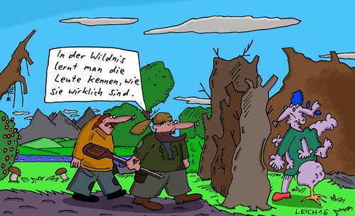 Cartoon: Wildnis (medium) by Leichnam tagged wildnis,leute,wie,sie,wirklich,sind,kennenlernen,natur,begegnung,wahrheit