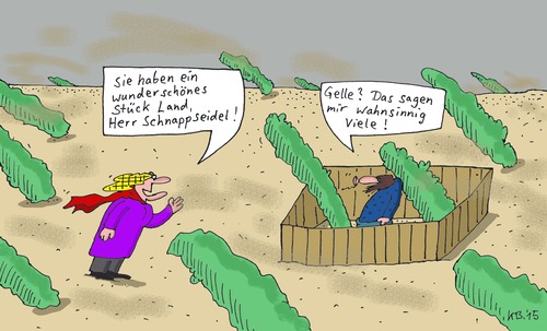 Cartoon: wunderschön (medium) by Leichnam tagged grundstück,wunderschön,land,windig,gelle,herr,schnappseidel,lob,begeisterung,einöde,karg,trist