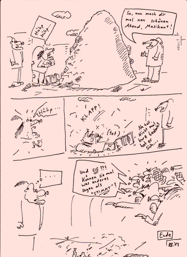 Cartoon: Musikus (medium) by Leichnam tagged musikus,zerrwanst,ziehharmonika,dudel,didel,einmal,um,die,ganze,welt,arm,reich,milliarden,geldtransport,schenkung,tot,erschrocken,herzanfall,hut