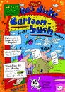 Cartoon: DAS DICKE CARTOONBUCH (small) by Leichnam tagged das,dicke,cartoonbuch,silvesterausgabe,neu,knallbunt,spaß,humor,witze,druckfrisch,totenkopp,verlach,buchholz