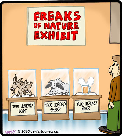 Cartoon: Freaks of nature (medium) by cartertoons tagged freak,nature,beer,museum,exhibit
