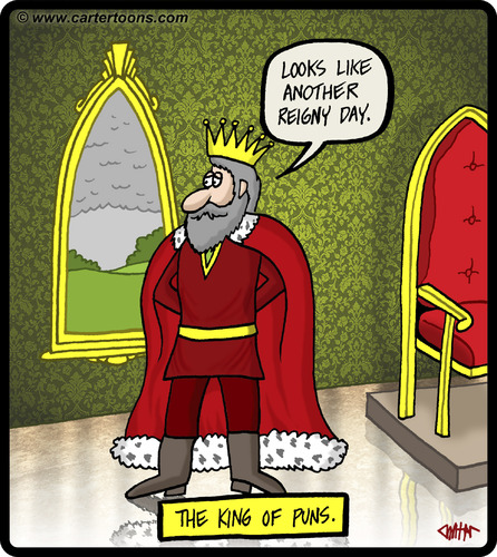 Cartoon: The king of puns (medium) by cartertoons tagged kings,kingdoms,palace,castle,puns,throne,room,rain,reign