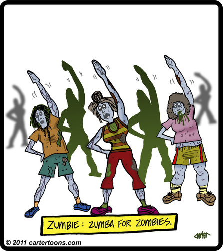 Cartoon: Zumbie (medium) by cartertoons tagged class,zombie,exercise,dance,zumba