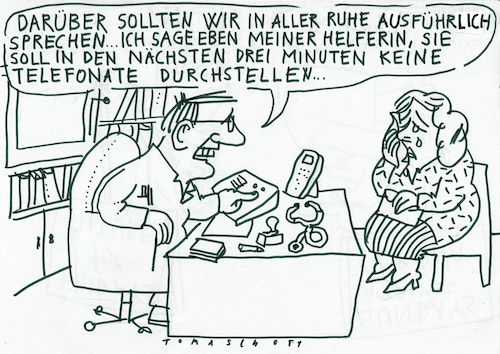 Cartoon: Empathie (medium) by Jan Tomaschoff tagged arzt,patientin,aufmerksamkeit,zeit,probleme,verzweiflung,zeitmanagement,krankenkasse,kosten,honorar,empathie,vertrauen,sprechstunde,sprechstundenhilfe,arzthelferin,trauer,schmerz,krankheit,schwere,arzt,patientin,aufmerksamkeit,zeit,probleme,verzweiflung,zeitmanagement,krankenkasse,kosten,honorar,empathie,vertrauen,sprechstunde,sprechstundenhilfe,arzthelferin,trauer,schmerz,krankheit,schwere