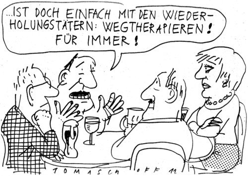 Cartoon: Wegtherapieren (medium) by Jan Tomaschoff tagged therapie,gewalt,kriminalität,justiz,verbrechen