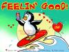 Cartoon: Feeling Good Cartoon (small) by FeliXfromAC tagged nice animals tiere tier logos sympathiefiguren mascots wallpapers characters characterdesign figuren hey melde dich whimsical felix alias reinhard horst reinhard horst design line red love herzen beziehung aachen pinguin penguine greeting card surf surfen