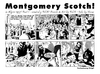 Cartoon: Montgomery Scotch Part 1 (small) by FeliXfromAC tagged montgomery scott scotch felix horus reinhard horst man mann abenteuer strip sw daily retro algier 1937 action design line aachen illustrator illustration konzept text nrw germany