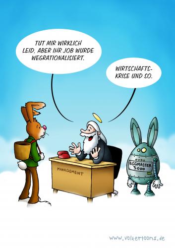 Cartoon: Eggmaster 3000 - Die Karte! (medium) by volkertoons tagged volkertoons,cartoon,humor,lustig,ostern,easter,osterhase,wirtschaftskrise,krise,crisis,gott,god,himmel,heaven,jobless,arbeitslos,arbeitslosigkeit,entlassung,kündigung,rationalisierung,osterei,roboter,robot