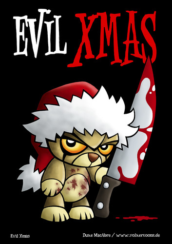 Cartoon: Evil Xmas (medium) by volkertoons tagged makaber,niedlich,süß,cute,holidays,xmas,christmas,weihnachten,evil,bad,böse,blood,blut,knife,messer,toy,pet,bear,teddybär,teddy,bär,card,greeting,grußkarte,postkarte,karte,volkertoons