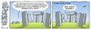 Cartoon: STEINE - Stonehenge (small) by volkertoons tagged steine stein stone stones stonehenge kult megalithkultur bauwerk artefakt artefact building monument history fun humor secret mystery geheimnis