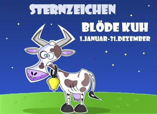 Cartoon: Blöde Kuh (medium) by Tricomix tagged blöde,kuh,sternzeichen,himmel,ganz,jährig,dumm