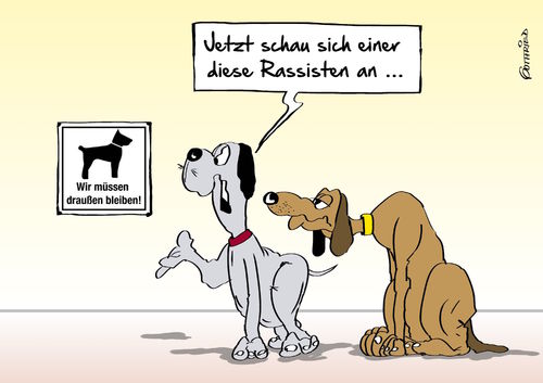 Cartoon: Hunderassist (medium) by Marcus Gottfried tagged rassismus,ausländer,hass,afd,nazi,rechts,rechtsradikal,ausländerfeindlich,fremdenhass,hund,schild,draußen,aussperren,tier,freund,marcus,gottfried,cartoon,karikatur,rassismus,ausländer,hass,afd,nazi,rechts,rechtsradikal,ausländerfeindlich,fremdenhass,hund,schild,draußen,aussperren,tier,freund,marcus,gottfried,cartoon,karikatur