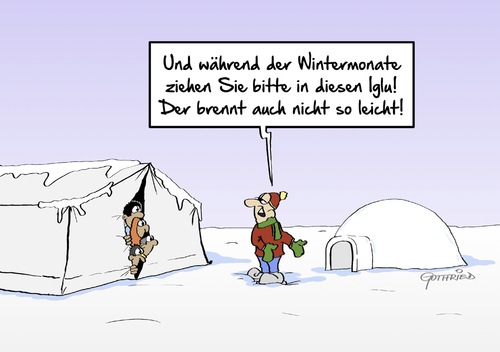 Cartoon: Iglu (medium) by Marcus Gottfried tagged iglu,platz,zelt,flüchtling,zugereister,asyl,unterkunft,lager,aufnahmelager,aufnahme,refugee,zeltstadt,umzug,kälte,winter,schnee,heizung,ruhe,freude,marcus,gottfried,cartoon,karikatur,iglu,platz,zelt,flüchtling,zugereister,asyl,unterkunft,lager,aufnahmelager,aufnahme,refugee,zeltstadt,umzug,kälte,winter,schnee,heizung,ruhe,freude,marcus,gottfried,cartoon,karikatur