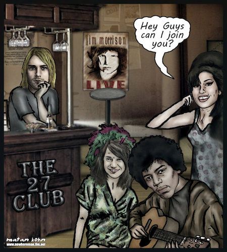 Cartoon: The 27 club  amy winehouse join (medium) by matan_kohn tagged amy,winehouse,kurt,cobain,jimi,hendrix,janis,joplin,jim,morrison,dead,club,music,lagend,sad,caricature,musicians,usually,included