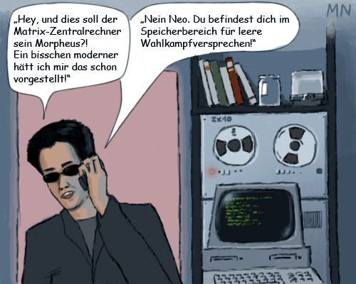 Cartoon: Im Matrix-Rechenzentrum (medium) by flintstone73 tagged matrix,wahlkampf,elections,rechenzentrum,data,storage,neo,morpheus,computer,streamer