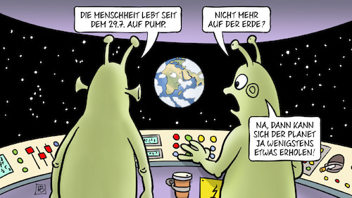 Cartoon: Auf Pump (medium) by Harm Bengen tagged erdüberlastungstag,umwelt,ressourcen,menschheit,pump,erde,planet,erholen,aliens,harm,bengen,cartoon,karikatur,erdüberlastungstag,umwelt,ressourcen,menschheit,pump,erde,planet,erholen,aliens,harm,bengen,cartoon,karikatur