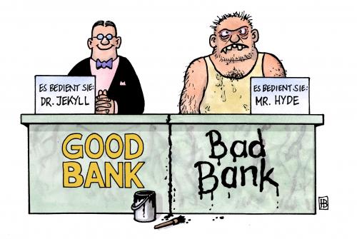 Bad Bank vs. Good Bank Bad Bank vs. Good Bank