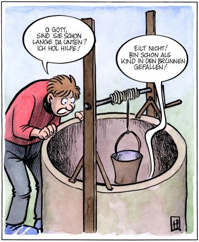 Cartoon: Brunnen (medium) by Harm Bengen tagged redensart,redewendung,spruch,sprichwort,brunnen,kind,kinder,kindheit,erinnerung,vergangenheit,hilfe,rettung,notfall,unfall,geschick,laster,bürde,ruf