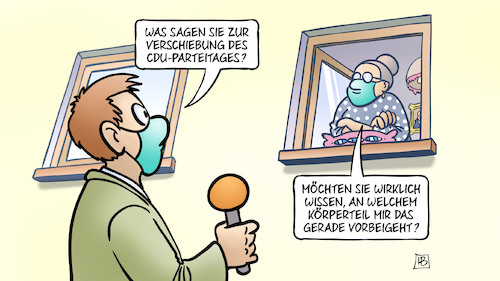 Cartoon: CDU-PT-Verschiebung (medium) by Harm Bengen tagged verschiebung,cdu,parteitag,koerperteil,am,arsch,vorbei,corona,susemil,fenster,interview,reporter,harm,bengen,cartoon,karikatur,verschiebung,cdu,parteitag,koerperteil,am,arsch,vorbei,corona,susemil,fenster,interview,reporter,harm,bengen,cartoon,karikatur