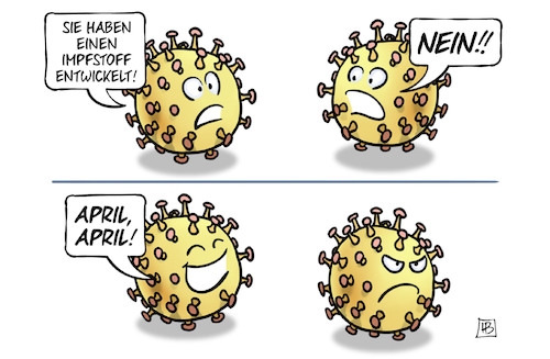 Cartoon: Corona-April (medium) by Harm Bengen tagged impfstoff,entwickelt,april,scherz,schreck,corona,coronavirus,ansteckung,pandemie,epidemie,krankheit,schaden,harm,bengen,cartoon,karikatur,impfstoff,entwickelt,april,scherz,schreck,corona,coronavirus,ansteckung,pandemie,epidemie,krankheit,schaden,harm,bengen,cartoon,karikatur