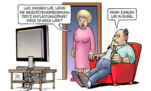 Cartoon: In Rubel zahlen (medium) by Harm Bengen tagged heizkostenabrechnung,entlastungspaket,hoch,bezahlen,rubel,tv,energiepreis,russland,ukraine,krieg,harm,bengen,cartoon,karikatur,heizkostenabrechnung,entlastungspaket,hoch,bezahlen,rubel,tv,energiepreis,russland,ukraine,krieg,harm,bengen,cartoon,karikatur