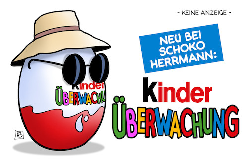 Cartoon: Kinderüberwachung (medium) by Harm Bengen tagged schoko,herrmann,bayern,innenminister,demaiziere,de,maiziere,überraschungsei,überwachung,kinder,harm,bengen,cartoon,karikatur,schoko,herrmann,bayern,innenminister,demaiziere,de,maiziere,überraschungsei,überwachung,kinder,harm,bengen,cartoon,karikatur