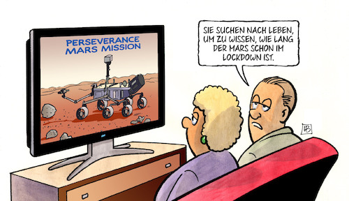 Cartoon: Marsmission Perseverance (medium) by Harm Bengen tagged perseverance,marsmission,usa,nasa,suchen,leben,mars,lockdown,weltraum,raumfahrt,sonde,tv,rover,roboter,corona,harm,bengen,cartoon,karikatur,perseverance,marsmission,usa,nasa,suchen,leben,mars,lockdown,weltraum,raumfahrt,sonde,tv,rover,roboter,corona,harm,bengen,cartoon,karikatur