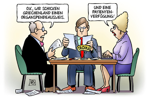 Cartoon: Troika und Organspende (medium) by Harm Bengen tagged troika,organspender,griechenland,organspendeausweis,patientenverfügung,tod,tot,iwf,ezb,eu,eurokrise,schulden,harm,bengen,cartoon,karikatur,troika,organspender,griechenland,organspendeausweis,patientenverfügung,tod,tot,iwf,ezb,eu,eurokrise,schulden,harm,bengen,cartoon,karikatur