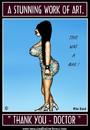 Cartoon: Work of Art (small) by Mike Baird tagged beautiful,lady,boys,doctors