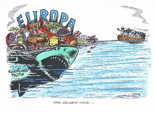 Cartoon: Gelobtes Land (medium) by mandzel tagged bootsflüchtlinge,europa,flüchtlingspolitik,hai,afrikaner,bootsflüchtlinge,europa,flüchtlingspolitik,hai,afrikaner