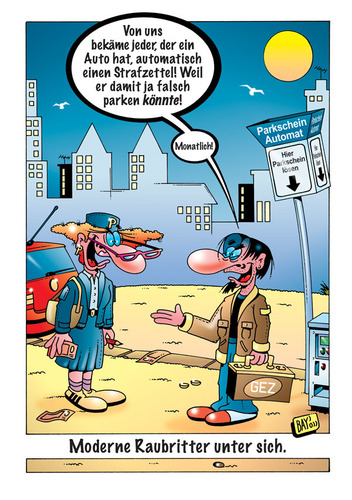 Cartoon: Moderne Raubritter (medium) by stefanbayer tagged gez,gebühreneinzugszentrale,rundfunkgebühren,politesse,polizei,parkplatz,strafzettel,parkscheinautomat,parkschein,raubritter,zynismus,gemeinheit,geld,gier,stefan,bayer,stefanbayer