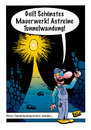 Cartoon: Der letzte Tunnel (small) by stefanbayer tagged tunnel,tod,tot,mauer,mauerwerk,ingenieur,bauingenieur,tunnelbauingenieur,gott,glauben,religion,abschied,licht,ende,ignoranz,techniker,prüfen,klopfen,stefan,bayer