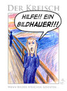 Cartoon: Der Kreisch (small) by Andreas Pfeifle tagged der,kreisch,schrei,bildhauer