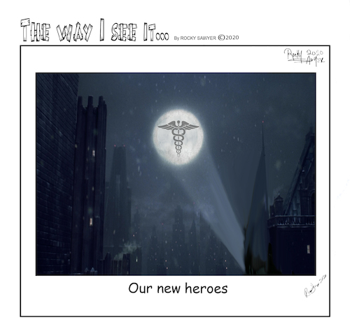 Cartoon: Our new heroes (medium) by rocksaw tagged coronavirus