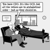 Cartoon: OCD Get it right (small) by cartoonsbyspud tagged cartoon,spud,hr,recruitment,office,life,outsourced,marketing,it,finance,business,paul,taylor