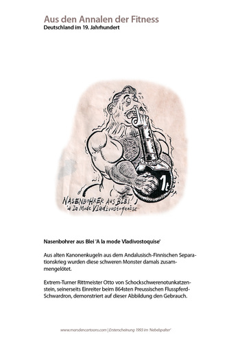 Cartoon: Der Vladivostoker Nasenbohrer (medium) by ian david marsden tagged sport,fitness,anno,dazumals,turnvater,jahn,roehnrad,marsden