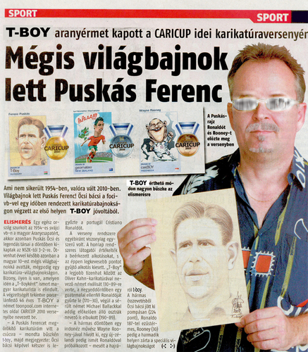 Cartoon: CARICUP 2010   PUSKAS  WIN (medium) by T-BOY tagged caricup,2010,puskas,win