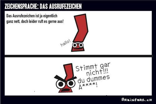 Cartoon: Das Ausrufezeichen (medium) by BRAINFART tagged zeichensprache,ausrufezeichen,comic,cartoon,character,humor,witzig,spass,lustig,brainfart,art,toonpool,ausrufen