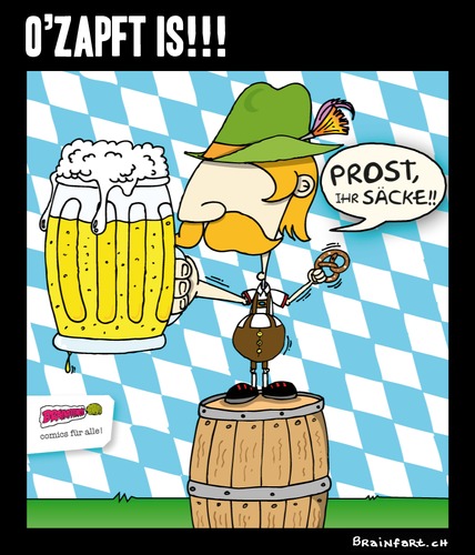 Cartoon: Ozapft is!! (medium) by BRAINFART tagged oktober,fest,beer,fun,munich,humor,funny,cartoon,character,comic,picture,drawing,zeichnung,lustig,witzig,spass,bier,hossa,ozapftis,prost,brainfart,art