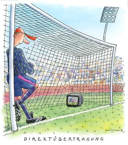 Cartoon: Direktübertragung (medium) by Gebhard tagged fussball,torwart,fernsehen