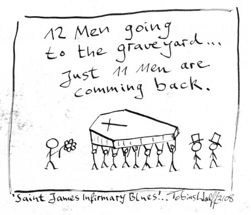 Cartoon: 12 Men... (medium) by Tobias Wolff tagged saint,james,infirmary,blues,sarg,tod,beerdigung,