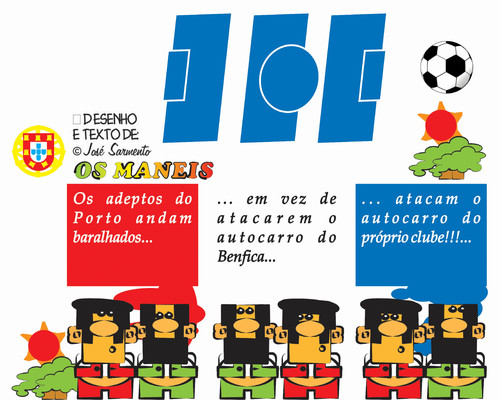 Cartoon: Os Maneis (medium) by jose sarmento tagged os,maneis