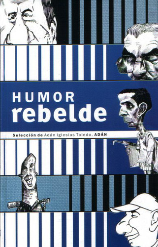 Cartoon: libro Humor Rebelde del dedete (medium) by adancartoons tagged dedete,rebelde