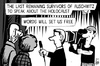 Cartoon: Auschwitz survivors (small) by sinann tagged auschwitz,survivors,speak,holocaust